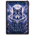 The True Wolf Mate Fated to the Wolf Billionaires Book 6