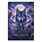 The Wolf Billionaire's Promise - Fated to the Wolf Billionaires Book 3