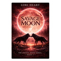 Savage Moon: A Slow Burn YA Shifter Romance Book 3